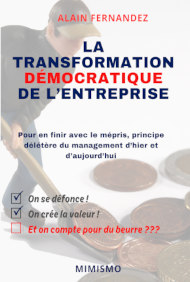 La transformation démocratique de l'entreprise 